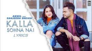 Tu kalla hi sohna nai lyrics
