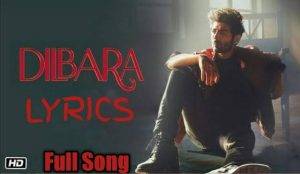 dilbara ve lyrics pati patni aur woh 1