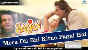 Mera Dil Bhi Kitna Pagal Hai Lyrics 1