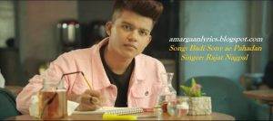 Rajat nagpal badi sony ae pahadan lyrics