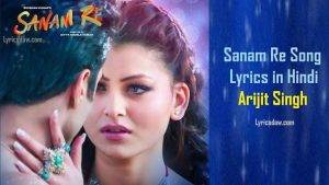 Sanam Re Song Lyrics in Hindi 1
