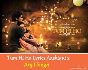 Tum Hi Ho Lyrics 1