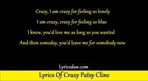 Lyrics Of Crazy Patsy Cline