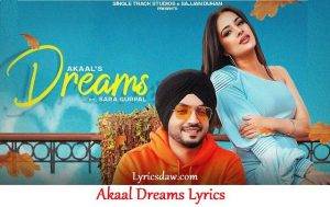 Akaal Dreams Lyrics