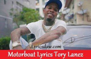 Motorboat Lyrics Tory Lanez