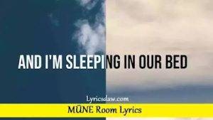 MUNE Room Lyrics