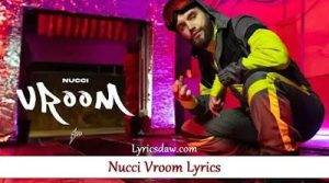 Nucci Vroom Lyrics