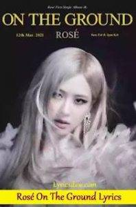 Rose On The Ground Lyrics