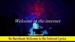 Bo Burnham Welcome to the Internet Lyrics 300x168 1