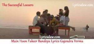 Main Hoon Fakeer Bandeya Lyrics