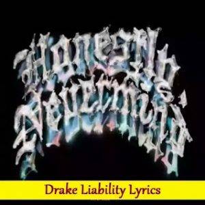 Drake Liability Lyrics