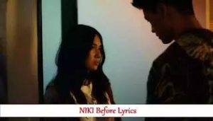 NIKI Before Lyrics