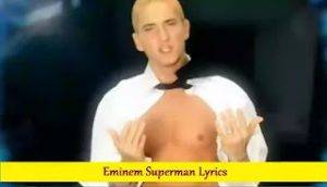 Eminem Superman Lyrics