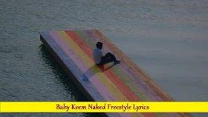 Baby Keem Naked Freestyle Lyrics