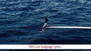SZA Love Language Lyrics
