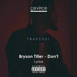 DonT Bryson Tiller Lyrics 1