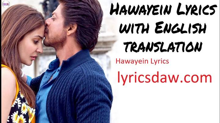 Hawayein Lyrics