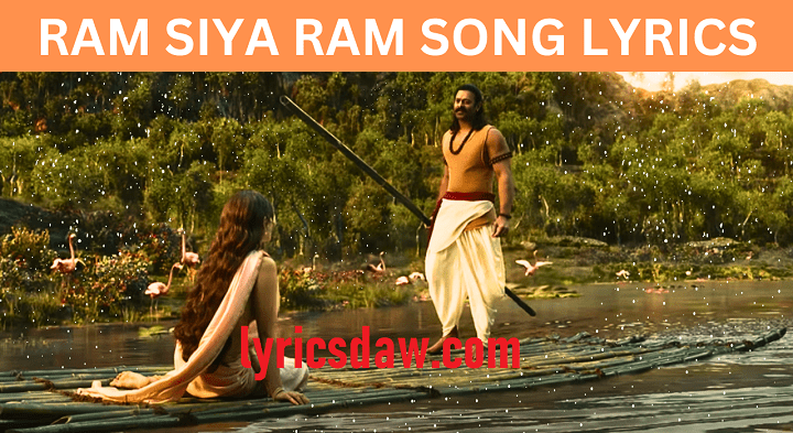 Ram Siya Ram Lyrics