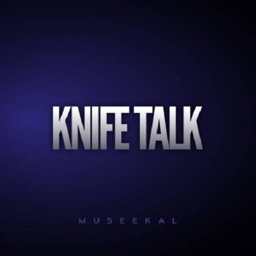 Knife Talk Lyrics 1