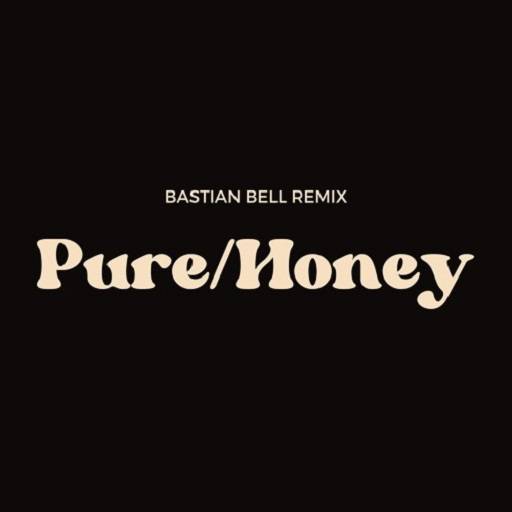 Pure Honey Lyrics 1