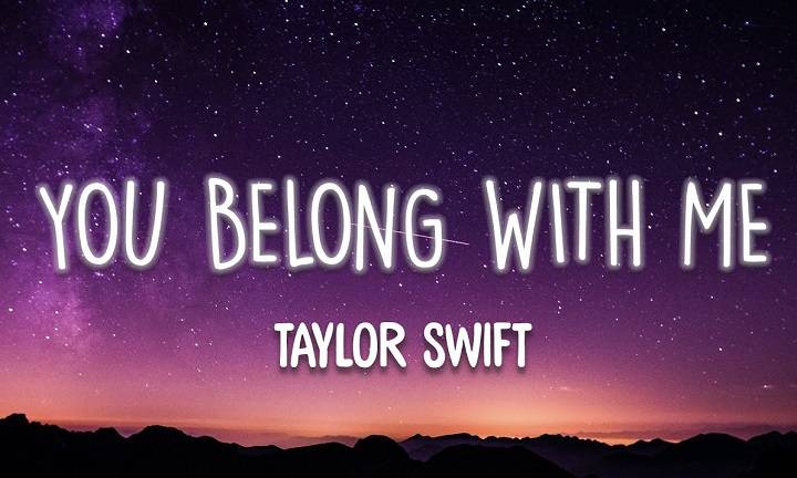 You Belong With Me Lyrics With Video – Taylor Swift | 2008 Song You Belong With Me Lyrics